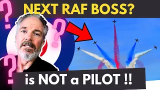 RAF will NOT have a PILOT as the BOSS - FIRST TIME IN HISTORY!!!