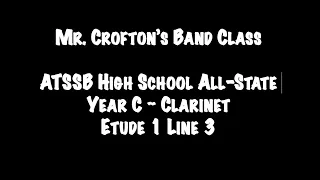 ATSSC High School Year C Clarinet Etude 1 Line 3