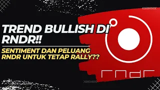 [RNDR]🚨PRICE ACTION🚨PELUANG RALLY DI RNDR?? | EKSPEKTASI KOREKSI DAN STRATEGY AKUMULASI!! | #DYOR