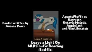 Leave a Light On MLP Fanfic Reading (Sadfic)