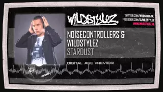 Noisecontrollers & Wildstylez - Stardust (HQ Preview)