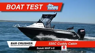 Tested | Bar Crusher 535C Cuddy Cabin with Suzuki 90HP