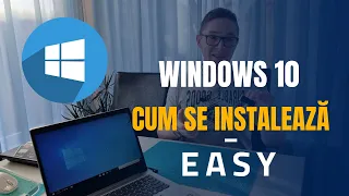 Cum se instaleaza Windows 10 - Tutorial