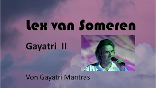 Lex van Someren - Gayatri Mantra