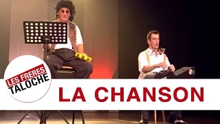 Les Frères Taloche - La Chanson