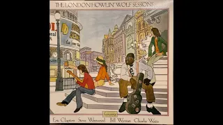 Howlin Wolf  -The London Sessions -1971 (FULL ALBUM)