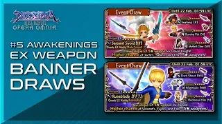 Dissidia Final Fantasy: Opera Omnia - Batch 5 Awakenings - EX Banner Draws