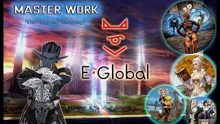 E-global MasterWork Что? Зачем? Почем? GALit - Lineage 2