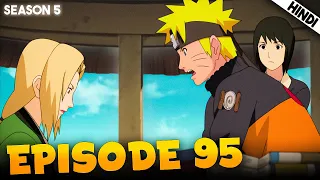 Naruto Shippuden EPISODE 95 Explained In हिंदी | Search Begins