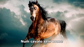 America - A Horse With No Name Legendado Tradução