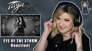 TARJA - Eye Of The Storm | REACTION