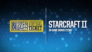 BlizzCon 2018 Virtual Ticket - StarCraft: In-Game Item Reveal