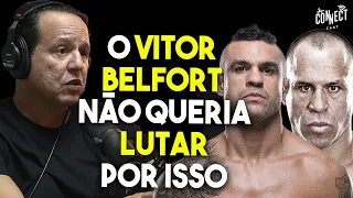 (BASTIDORES) Por isso Vitor Belfort não queria lutar com Wanderlei Silva - Alonso no Connect Cast