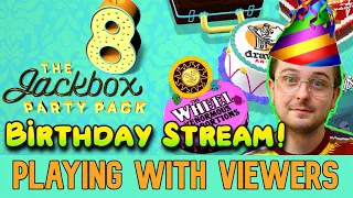 Danielle & I Playing With Viewers! Birthday Stream! - The Jackbox Party Pack 8