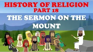 HISTORY OF RELIGION (Part 18): SERMON ON THE MOUNT