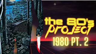 The '80s Project : Watching Every '80s Horror Film - 1980 Part 2