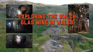 Exploring the Bwlch Glas Mine in Wales