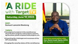 Davis Opoku Ansah; I’m seeking reelection come 2024! ( Mpraeso Constituency) MP with Target TV.