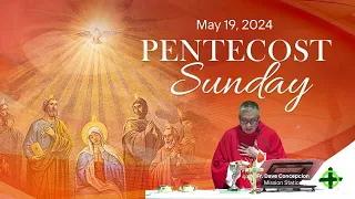 May 19,  2024  Pentecost Sunday with Fr. Dave Concepcion