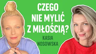 Kasia Nosowska o miłości, relacjach i cielesności czyli Nosoterapia W MOIM STYLU | Magda Mołek