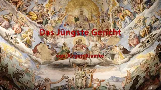 Das Jüngste Gericht – Weltgericht - Mysterium Bibel – Endzeit – Jesus – Offenbarung - Gott -