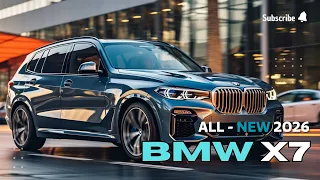 2026 All-New BMW X7 - Luxury SUV Review