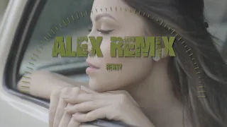 HENSY - Поболело и прошло (ALEX REMIX)