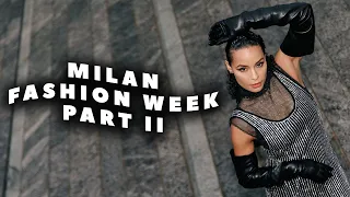 MILAN FASHION WEEK 2022 VLOG | PART II