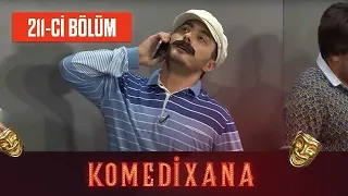 Komedixana 211-ci  Bölüm  20.08.2022