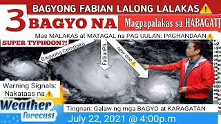 WEATHER UPDATE TODAY July 22, 2021@4:00p.m|PAGASA WEATHER FORECAST |LPA BAGYO |GMA WEATHER| FABIANph