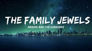 Marina and The Diamonds - The Family Jewels (Lyrics) | Only thing we share is one last name  | 30m