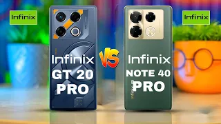 Infinix Gt 20 pro Vs infinix  Note 40 Pro 5g