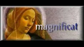 MAGNIFICAT, (Cántico de la Virgen María)