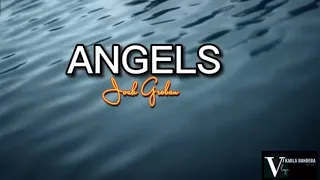 Angels (lyrics) - Josh Groban