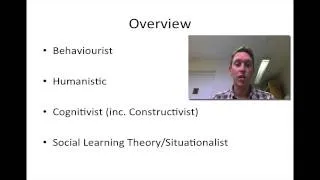 Overview - LTHE 2.1 Theories of Teaching and Learning