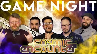 Cosmic Encounter GAME NIGHT!!