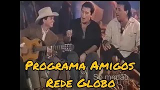 Roberto e Meirinho no Programa Amigos da Rede Globo