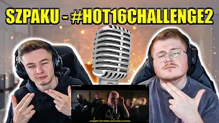 HE GOES IN! SZPAKU - #HOT16CHALLENGE2 - ENGLISH AND POLISH REACTION