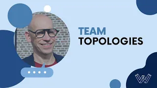 Webinar - Team topologies