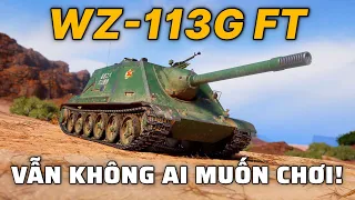WZ-113G FT: Không ai chơi pháo chống tăng Trung Quốc? | World of Tanks