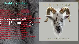 LEGENDADDY Daddy Yankee mix legendaddy  (Álbum)