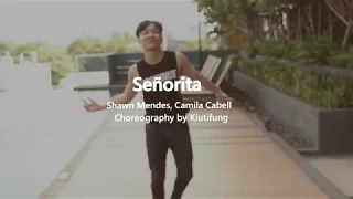 Señorita-Shawn Mendes · Camila Cabello-  | Kiutifung Choreography
