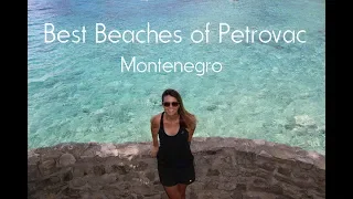 4 Best Beaches of Petrovac Montenegro