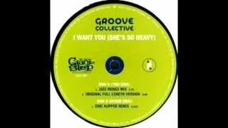 GROOVE COLLECTIVE - She's so heavy a.k.a i want you [eric kupper remix (Kadoc the night sessions)]