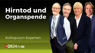 Hirntod und Organspende | Kolloquium Medicine | QS24 Gesundheitsfernsehen