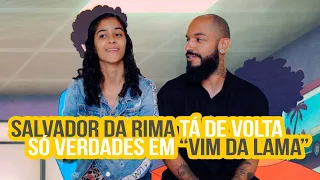 Salvador da Rima - Vim da Lama | NA ATIVIDADE REACT #455