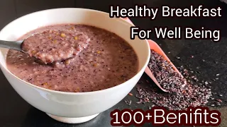 Improve 100+ Overall Health With 1 Bowl Of  Superfood / High Fiber Black Rice Porridge Breakfast