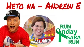 Heto na INDAY SARA here she comes. Campaign Jingle by Andrew E.