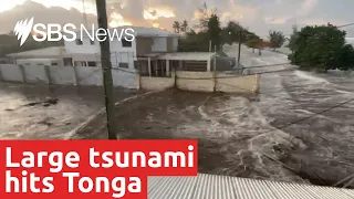 Tonga hit by large tsunami after under water volcano I SBS News