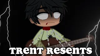 "Trent Resents"(Island of the Slaughter/TDI/GACHA/Inspired by @That_One_Weirdo11 /READ DESC